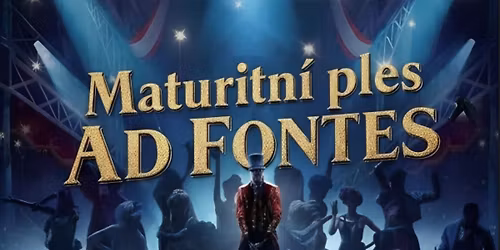 Maturitn\u00ed ples Ad Fontes 2026