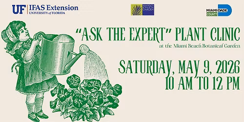"Ask The Expert" Plant Clinic