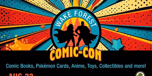 2026 Wake Forest Comic-Con