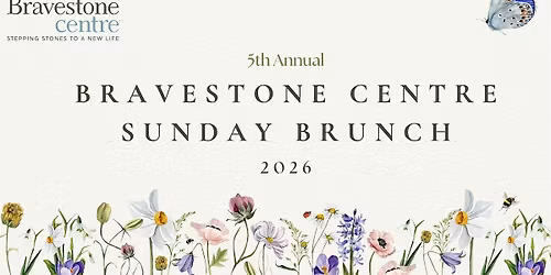 Bravestone Centre Annual Sunday Brunch 2026