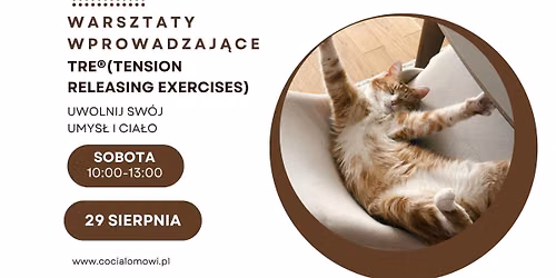 Warsztaty wprowadzaj\u0105ce do metody TRE\u00ae (Tension Releasing Exercises)