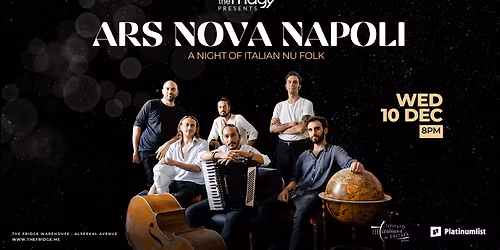 The Fridge Presents: Ars Nova Napoli in Dubai