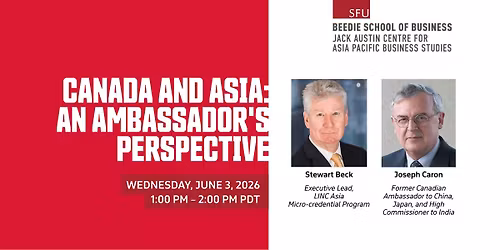 Canada and Asia: An Ambassador's Perspective