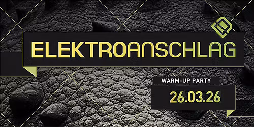 Elektroanschlag 2026 Warm-Up
