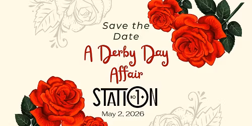 Save the Date: A Derby Day Affair at Station No. 1