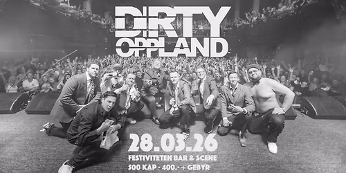 Dirty Oppland \/\/ Festiviteten Bar & Scene