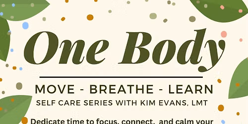 One Body: Move \u2022 Breathe \u2022 Learn