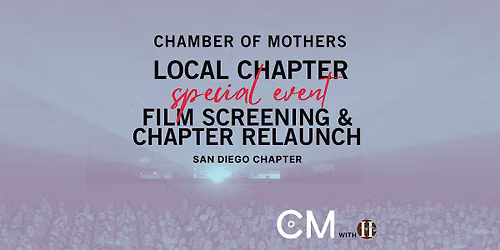 SAN DIEGO - Film Screening & Chapter Relaunch