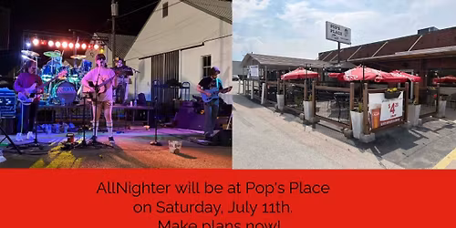 AllNighter at Pop's Place