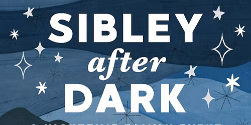 Sibley After Dark