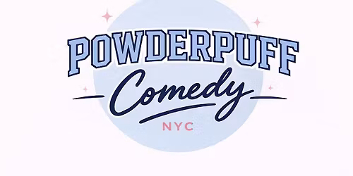 Powder Puff Comedy