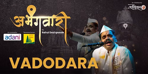Abhangawari By Rahul Deshpande - Vadodara