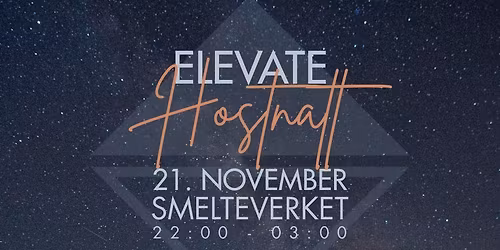 ELEVATE H\u00f8stnatt