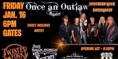 SOUTHERN ROCK SUPERGROUP - ONCE AN OUTLAW featuring CHRIS ANDERSON (formerly of The Outlaws) JAN 16