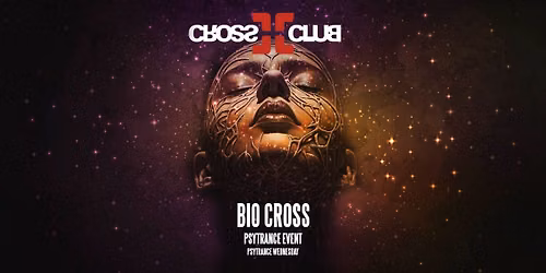 BIO CROSS - UP STAGE - PSYTRANCE FREE PARTY