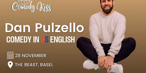 Comedy Kiss Presents: Dan Pulzello - Comedy in US English