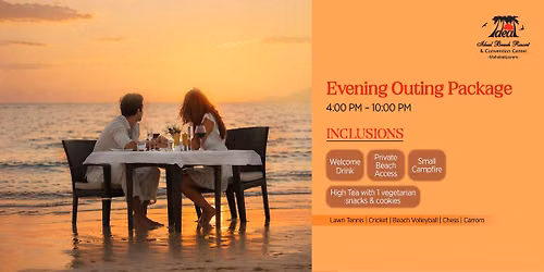 Evening Outing @ Ideal Beach Resort