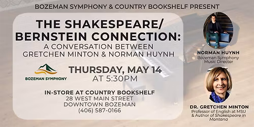 Bozeman Symphony Presents: The Shakespeare\/Bernstein Connection