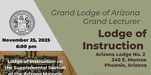 "The Ritual Supplement" Lodge of Instruction at Arizona Lodge No. 2