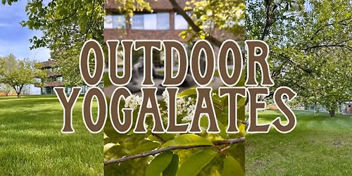 Outdoor Yogalates August Series Mondays 7PM 4 Weeks