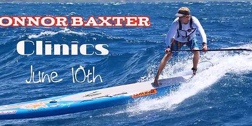 Connor Baxter SUP Clinics