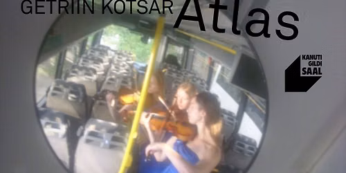 Getriin Kotsar "Atlas"
