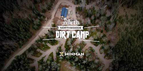 Northwoods Dirt Camp
