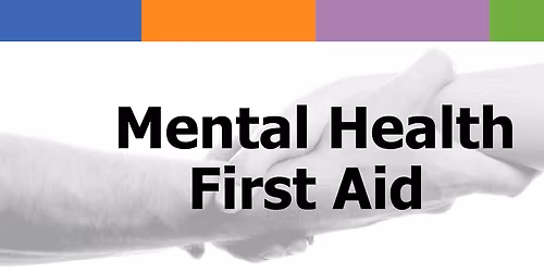 Mental Health First Aid