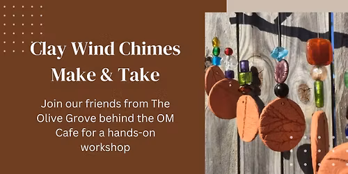 Clay Wind Chimes Workshop with The Olive Grove \ud83c\udf2c\ufe0f\ud83c\udfb6