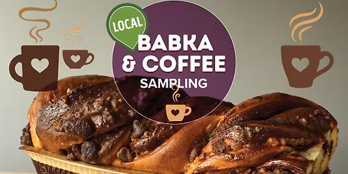 Local Babka & Coffee sampling