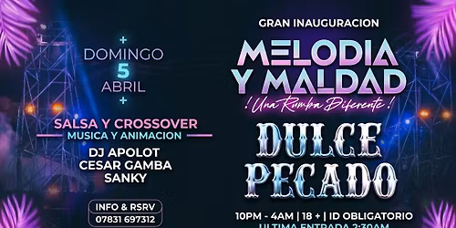 MELODIA &amp; MALDAD @DULCE PECADO NIGHTCLUB 
