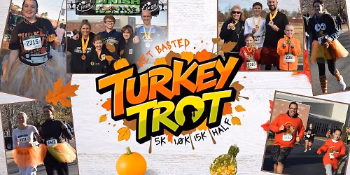 Get Basted Turkey Trot 5K, 10K, 15K, Half