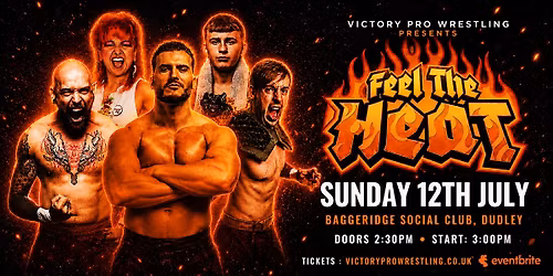 Victory Pro Wrestling Returns | Sunday 12 July | Baggeridge Social Club