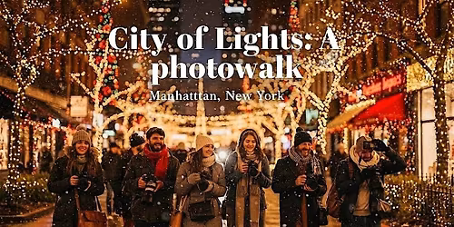 City of Lights: A Christmas Photowalk
