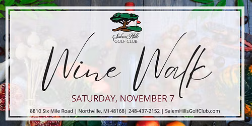 Salem Hills Wine Walk