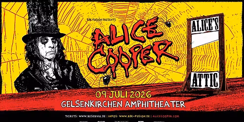 ALICE COOPER - ALICE\u2019S ATTIC 2026 | GELSENKIRCHEN
