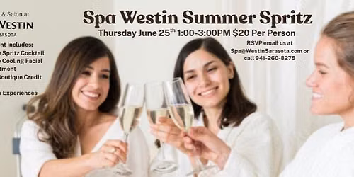 Spa Westin Summer Spritz