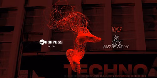 TECHNO - Korpuss Gallery Series #001