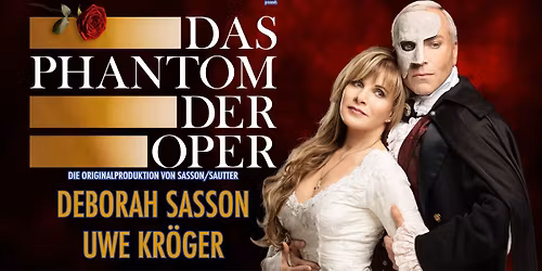 Das Phantom der Oper - die Originalproduktion von Sasson\/Sautter - Konzerthalle Bamberg