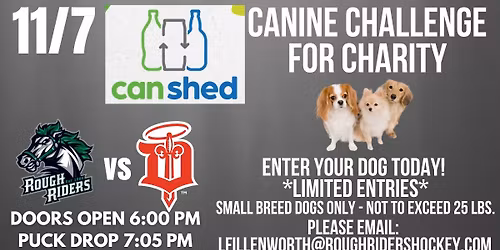 Can Shed Canine Challenge for Charity Night - Cedar Rapids RoughRiders vs. Dubuque Saints