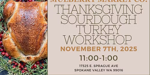 Thanksgiving Sourdough Turkey Workshop