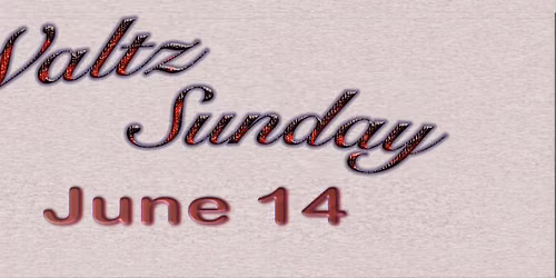 Waltz Sunday