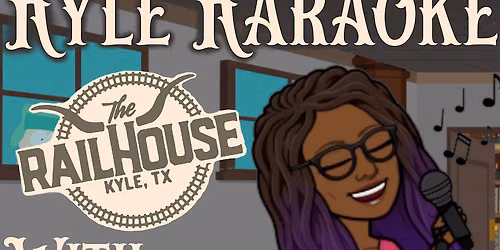 Kyle Karaoke @ The Railhouse