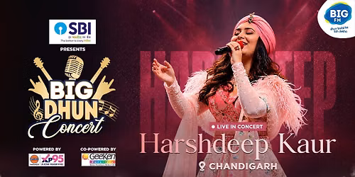 BIG DHUN Concert with Harshdeep Kaur