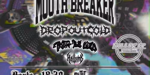 SOULTHIEF + MOUTH BREAKER + invit\u00e9s 