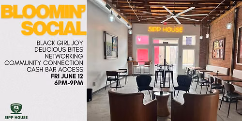 Bloomin' Social: A Black Girl Joy Kickoff