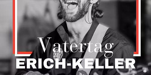 Vatertag Erich Keller Erlangen