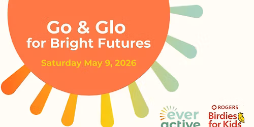 Go + Glo For Bright Futures