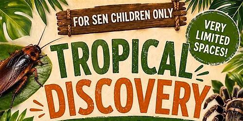 SEN Tropical Discovery Workshop