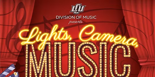 Lights. Camera. Music. at Great Lakes Center for the Arts